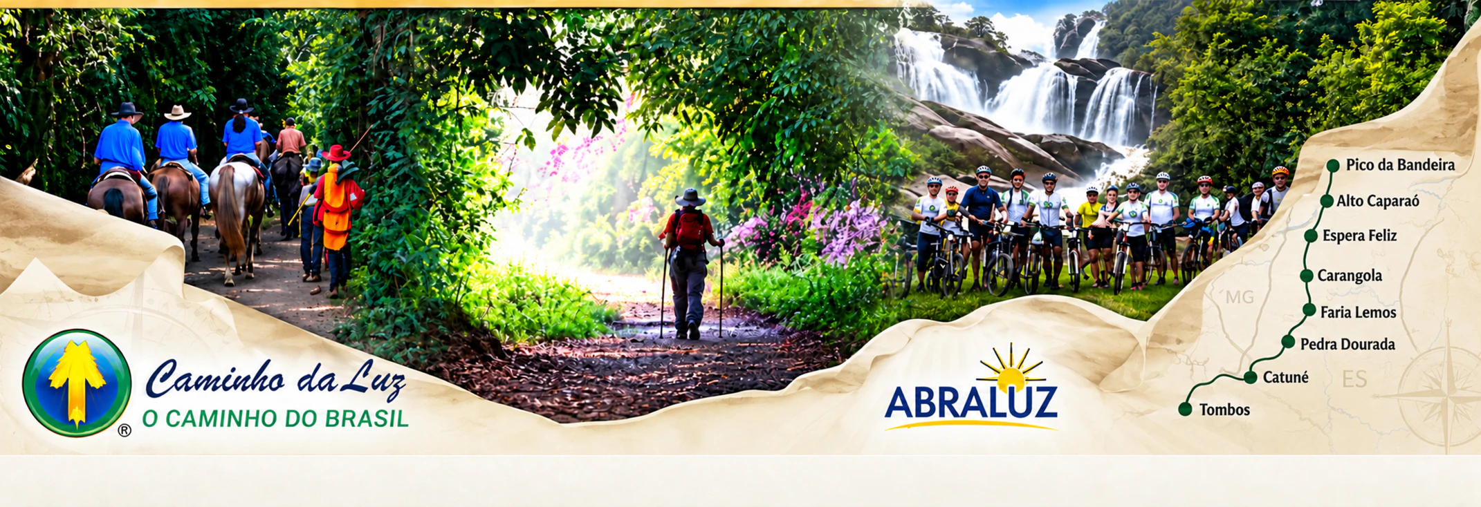 Caminho da Luz: peregrinos a cavalo e a pé, ciclistas, cachoeira, logotipos do Caminho da Luz e da ABRALUZ e mapa da rota até o Pico da Bandeira